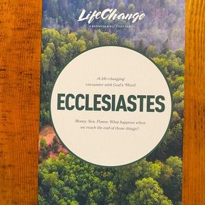 Life Change Ecclesiastes Bible Study- new
